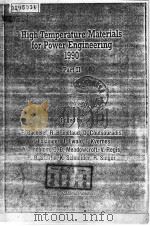 HIGH TEMPERATURE MATERIALS FOR POWER ENGINEERING 1900 PART 2 A PDF电子版封面 E.BACHELET R.BRUNETAUD D.COU