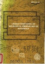 CHARACTERIZATION OF MECHANICAL PROPERTIES OF MATERIALS（ PDF版）