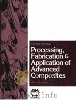CONFERENCE PROCEEDINGS PROCESSING FABRICATION & APPLICATION OF ADVANCED COMPOSITES 1993 PDF电子版封面 0871704470 K.UPADHYA