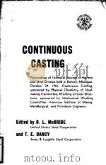 CONTINUOUS CASTING PDF电子版封面 D.L.MCBRIDE AND T.E.DANCY