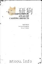 INTERNATIONAL ATLAS OF CASTING DEFECTS PDF电子版封面 MERVIN T.ROWLEY