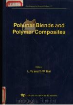 POLYMER BLENDS AND POLYMER COMPOSITES PDF电子版封面 0878497668 L.YE AND Y.-W.MAI