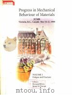 PROGRESS IN MECHANICAL BEHAVIOUR OF MATERIALS ICM8 VOLUME Ⅰ PDF电子版封面 1550581635 FERNAND ELLYIN AND JAMES W.PRO