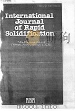 INTERNATIONAL JOURNAL OF RAPID SOLIDIFICATION VOLUME 4 NO 3(1989)（ PDF版）