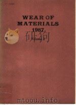 WEAR OF MATERIALS 1987 VOLUME 2 PDF电子版封面 K·C·LUDEMA