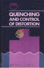 QUENCHING AND CONTROL OF DISTORTION PDF电子版封面 0871703467