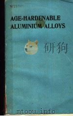 AGE-HARDENABLE ALUMINIUM ALLOYS PDF电子版封面 0878495541
