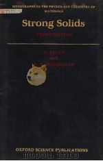 STRONG SOLIDS THIRD EDITION PDF电子版封面 0198513623 A.KELLY AND N.H.MACMILLAN