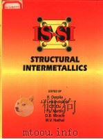 STRUCTURAL INTERMETALLICS PDF电子版封面 0873392531 R.DAROLIA JJ.LEWANDOWSKI C.T