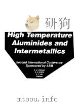 HIGH TEMPERATURE ALUMINIDES AND INTERMETALLICS VOLUME 3 PDF电子版封面 S.H.WHANG D.P.POPE C.T.LIU