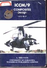 ICCM/9 COMPOSITES DESIGN VOLUME Ⅳ PDF电子版封面 1855731371 A.MIRAVETE