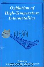 OXIDATION OF HIGH-TEMPERATURE INTERMETALLICS PDF电子版封面 0873390857
