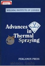 ADVANCES IN THERMAL SPRAYING PDF电子版封面 0080318789
