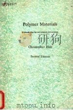 POLYMER MATERIALS CHRISTOPHER HALL SECOND EDITION PDF电子版封面 033346379X