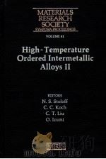 HIGH-TEMPERATURE ORDERED INTERMETALLIC ALLOYS II PDF电子版封面 N·S·STOLOFF