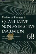 REVIEW OF PROGRESS IN QUANTITATIVE NONDESTRCTIVE EVALUATION     PDF电子版封面    DALE E·CHIMENTI 