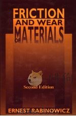 FRICTION AND WEAR MATERIALS PDF电子版封面 SECOND EDITION