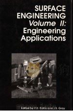 SURFACE ENGINEERING VOLUME II:ENGINEERING APPLICATIONS PDF电子版封面 P·K·DATTA
