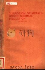 CORROSION OF METALS UNDER THERMAL INSULATION（ PDF版）