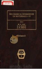 MECHANICAL BEHAVIOUR OF MATERIALS-V VOLUME 2 PDF电子版封面 0080349129