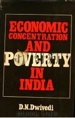 ECONOMIC CONCENTRATION AND POVERTY IN INDIA（1974 PDF版）