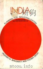 INDIA PLANNING FOR INDUSTRIALIZATION 1970 PDF电子版封面