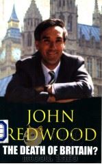 THE DEATH OF BRITAIN? THE UK‘S CONSTITUTIONAL CRISIS PDF电子版封面 033374439X JOHN REDWOOD