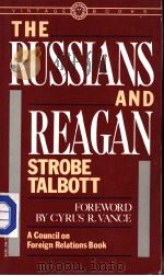 THE RUSSIANS AND REAGAN PDF电子版封面 0394726359 CYRUS R.VANCE