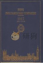 DOD‘S PARLIAMENTARY COMPANION 1982 PDF电子版封面 0905702077 ONE HUNDRED SIXTYEIGHTH EDITI