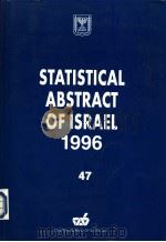 STATISTICAL ABSTRACT OF ISRAEL 1996 47 PDF电子版封面