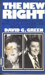 THE NEW RIGHT THE COUNTER-ECONOMIC AND SOCIAL THOUGHT PDF电子版封面 0745001270 DAVID G.GREEN