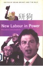 NEW LABOUR IN POWER:PRECEDENTS AND PROSPECTS PDF电子版封面 0415179734
