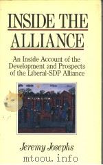 JEREMY JOSEPHS INSIDE THE ALLIANCE  AN INSIDE ACCOUNT OF THE DEVELOPMENT AND PROSPECTS OF THE LIBERA（ PDF版）