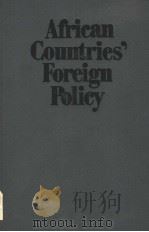 AFRICAN COUNTRIES'FOREIGN POLICY PDF电子版封面 ANATOLY GROMYKO