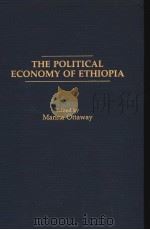 THE POLITICAL ECONOMY OF ETHIOPIA PDF电子版封面 0275934721