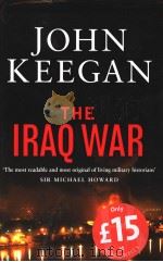THE IRAQ WAR PDF电子版封面 0091800188 JOHN KEEGAN