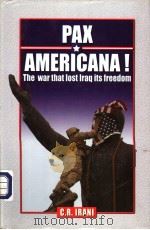 PAX AMERICANA! PDF电子版封面 8174764534 C R IRANI