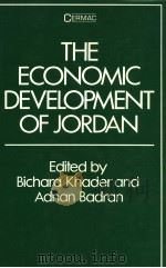 THE ECONOMIC DEVELOPMENT OF JORDAN PDF电子版封面 0709931107