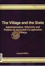 THE VILLAGE AND THE STATE PDF电子版封面 0566003376