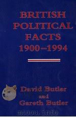 BRITISH POLITICAL FACTS 1900-1994 PDF电子版封面 0333526171