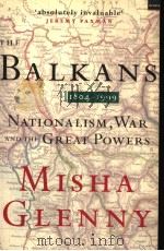 THE BALKANS 1804-1999 PDF电子版封面 1862070733 MISHA GLENNY