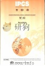 IPCS CONCISE INTERNATIONAL CHEMICAL ASSESSMENT DOCUMENT 43 ACROLEIN（ PDF版）