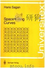 HANS SAGAN SPACE-FILLING CURVES WITH 65 FIGURES PDF电子版封面 0387942653