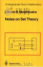 NOTES ON SET THEORY PDF电子版封面 0387941800 N.MOSCHOVAKIS