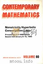CONTEMPORARY MATHEMATICS NONSTRICTLY HYPERBOLIC CONSERVATION LAWS VOLUME 60 PDF电子版封面