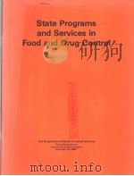 STATE PROGRAMS AND SERVICES IN FOOD AND DRUG CONTROL PDF电子版封面