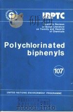 IRPTC POLYCHLORINATED BIPHENYLS 107 PDF电子版封面