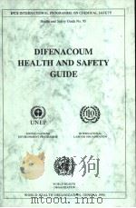 IPCS DIFENACOUM HEALTH AND SAFETY GUIDE PDF电子版封面 9241510951