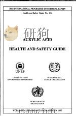 ACRYLIC ACID HEALTH AND SAFETY GUIDE PDF电子版封面 9241511044