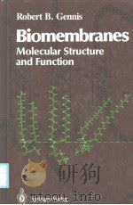 BIOMEMBRANES MOLECULAR STRUCTURE AND FUNCTION PDF电子版封面 0387967605
